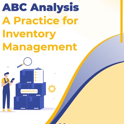 ABC Analysis A Practice for Inventory Management